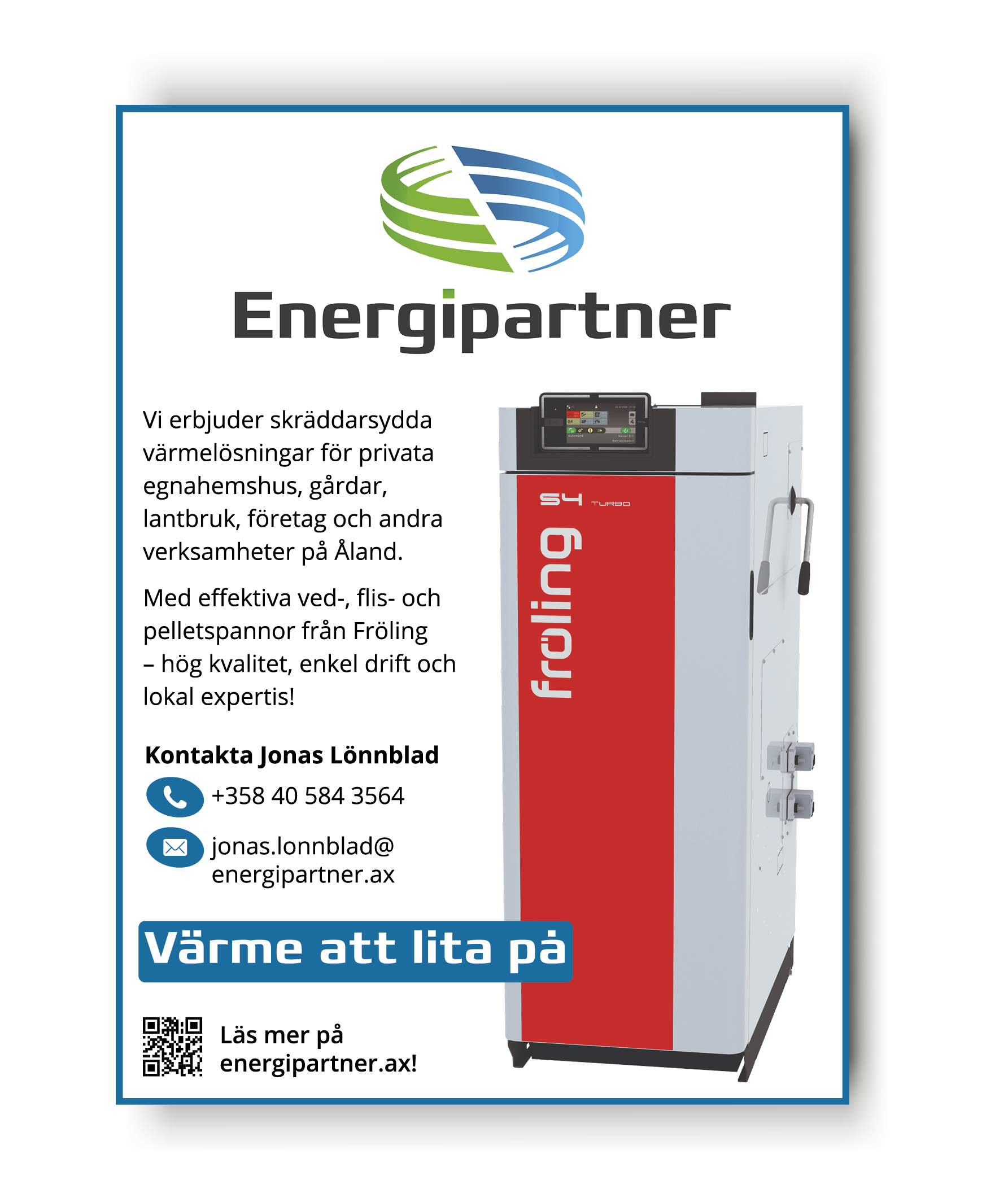 Reklamkampanjer som öppnar folks ögon för Energipartner Åland