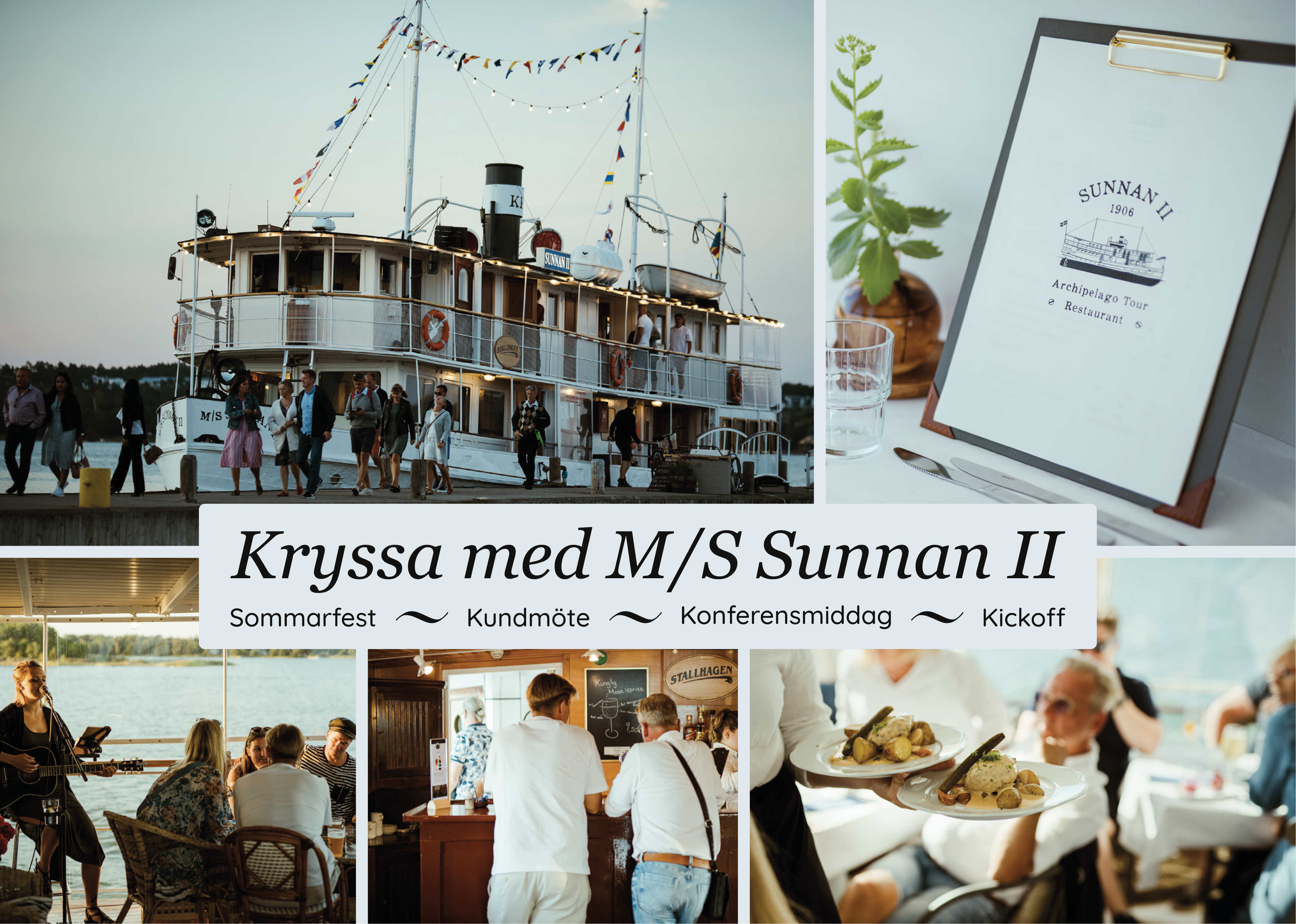 Reklam för fler gäster ombord på M/S Sunnan II